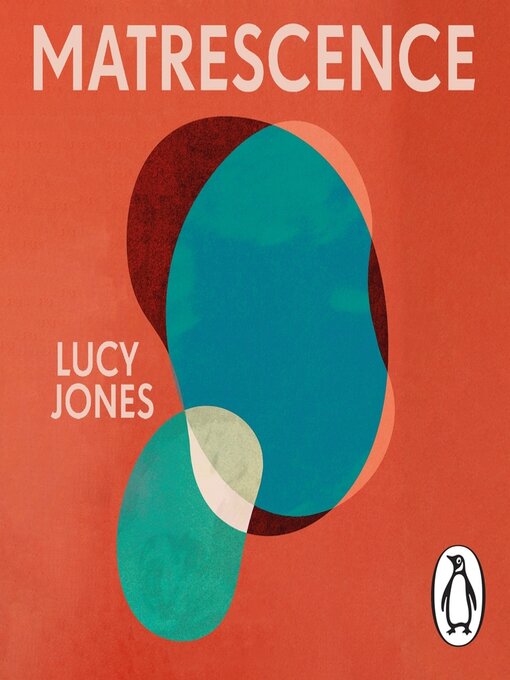 Title details for Matrescence by Lucy Jones - Wait list